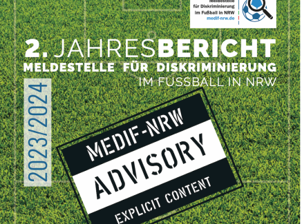Die Meldestelle für Diskriminierung im Fußball in NRW (MeDiF-NRW) veröffentlicht 2. Jahresbericht zu Diskriminierungsdynamiken im Fußball auf NRW-Landesebene
