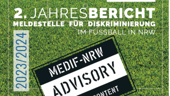 Die Meldestelle für Diskriminierung im Fußball in NRW (MeDiF-NRW) veröffentlicht 2. Jahresbericht zu Diskriminierungsdynamiken im Fußball auf NRW-Landesebene